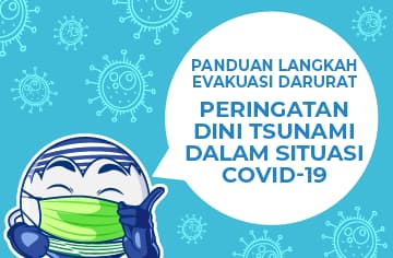 Cover Panduan Langkah Evakuasi Darurat Peringatan Dini Tsunami dalam Situasi COVID-19