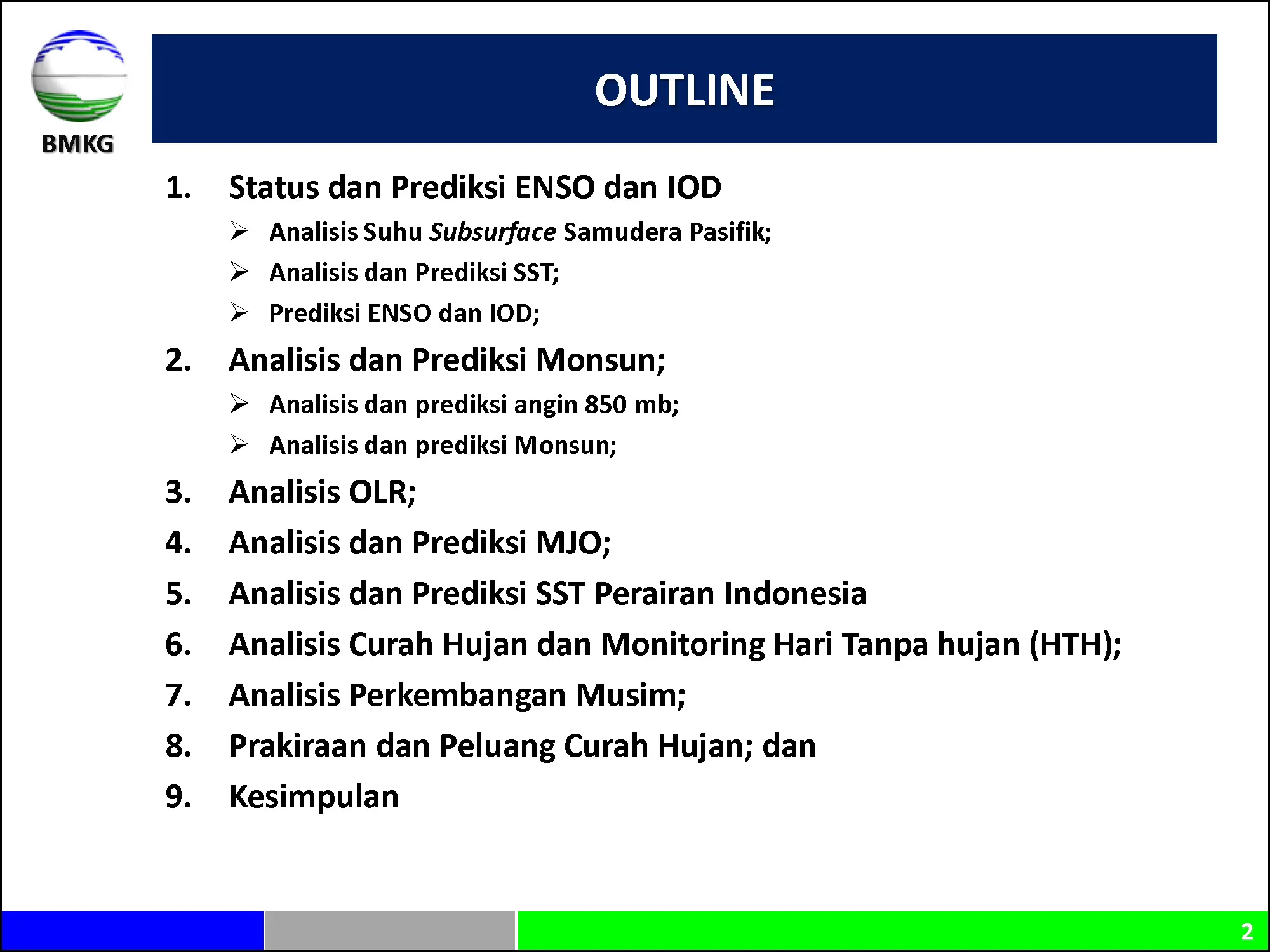 |Analisis dan Prediksi Dasarian| Dinamika Atmosfer - Laut Dan Prediksi Curah Hujan Update Dasarian II Agustus 2019 Halaman 2 dari total 40 Halaman