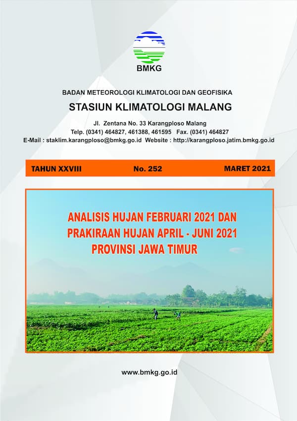 (Buletin - Bulanan) Analisis Hujan Bulan Februari Tahun 2021 dan Prakiraan Hujan Bulan  APRIL - MEI - JUNI Tahun 2021 di Provinsi Jawa Timur