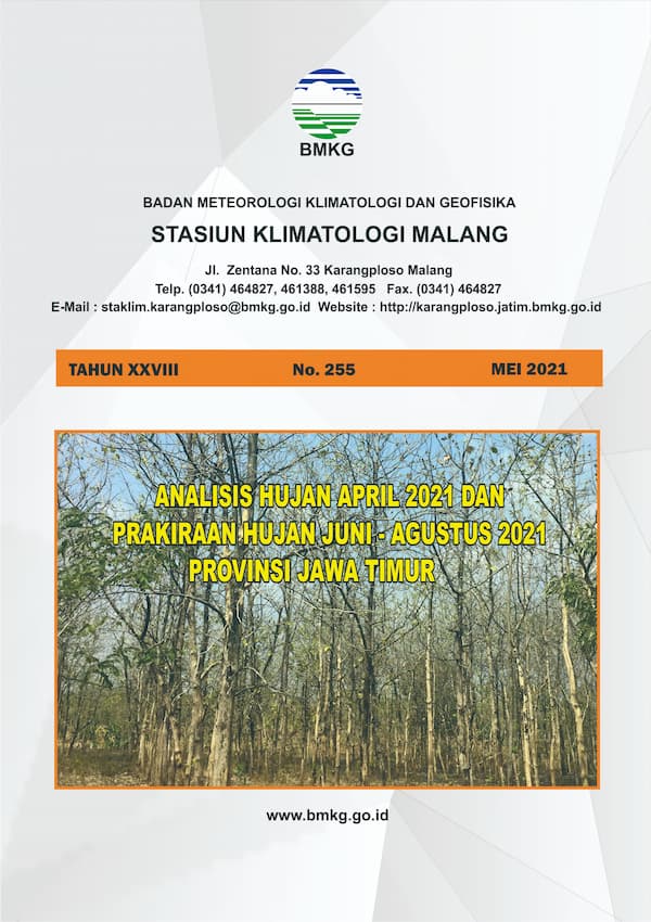 (Buletin - Bulanan) Analisis Hujan Bulan April Tahun 2021 dan Prakiraan Hujan Bulan JUNI - JULI - AGUSTUS Tahun 2021 Provinsi Jawa Timur