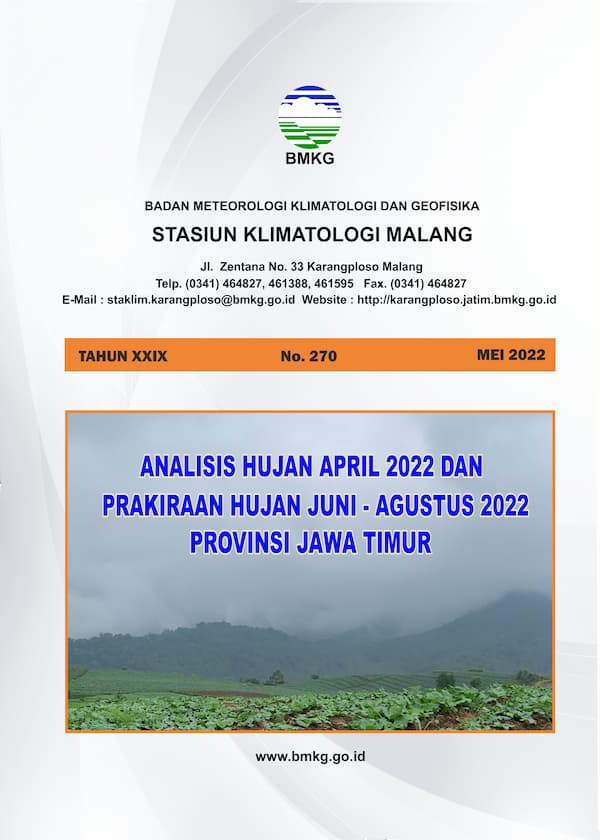 ( Buletin - Bulanan ) Analisis Hujan Bulan April Tahun 2022 dan Prakiraan Hujan Bulan JUNI - JULI - AGUSTUS Tahun 2022 Provinsi Jawa Timur