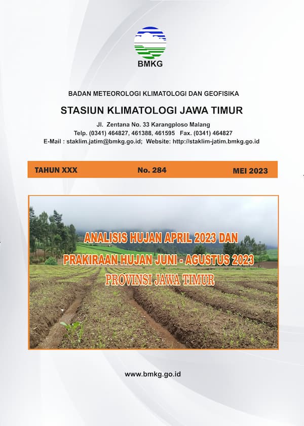 ( Buletin - Bulanan ) Analisis Hujan Bulan April Tahun 2023 dan Prakiraan Hujan Bulan JUNI - JULI - AGUSTUS Tahun 2023 Provinsi Jawa Timur