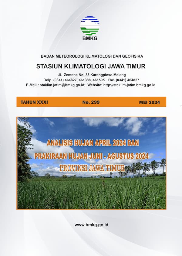 ( Buletin - Bulanan ) Analisis Hujan Bulan April Tahun 2024 dan Prakiraan Hujan Bulan JUNI - JULI - AGUSTUS Tahun 2024 Provinsi Jawa Timur