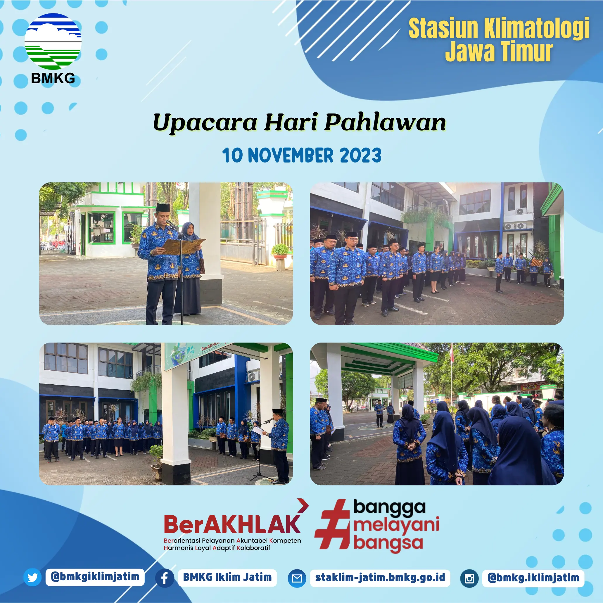 ( Infografis - Kegiatan ) Upacara Peringatan Hari Pahlawan ke-78 Tahun 2023 di UPT BMKG Stasiun Klimatologi Jawa Timur